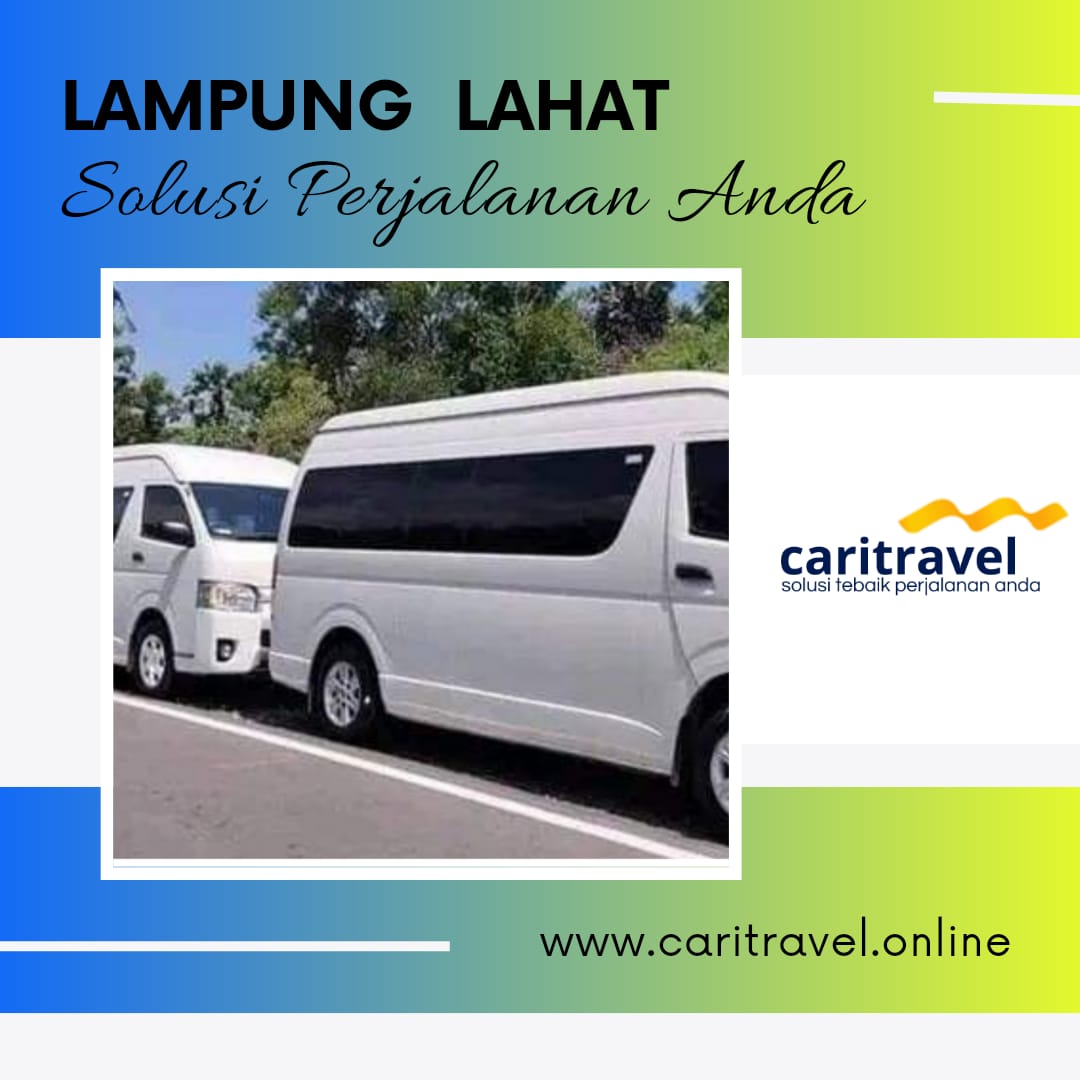Travel Lampung Lahat | Segera Pesan Tiket Sekarang