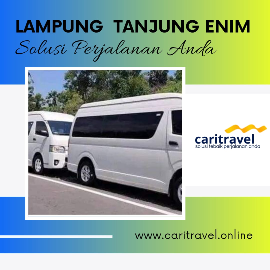 Travel Lampung Tanjung Enim | Ongkos Murah Terpercaya